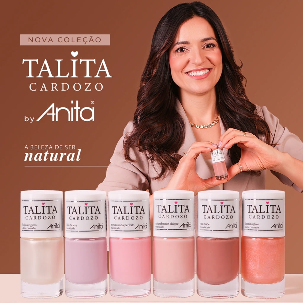 Esmalte Anita Coleção Talita Cardoso A Beleza de Ser Natural com 6 cores